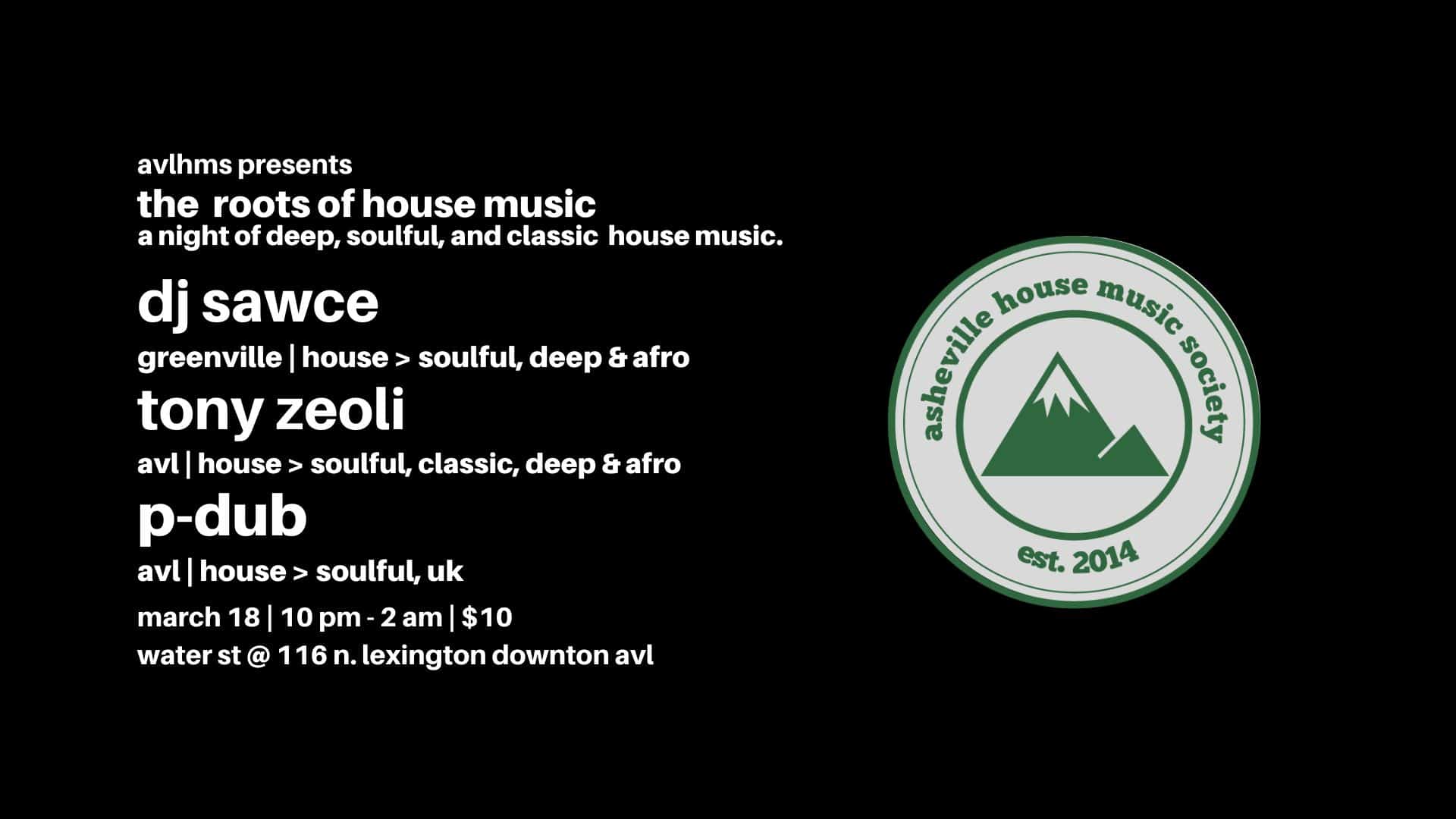 AVLHMS presents The Roots of House Music